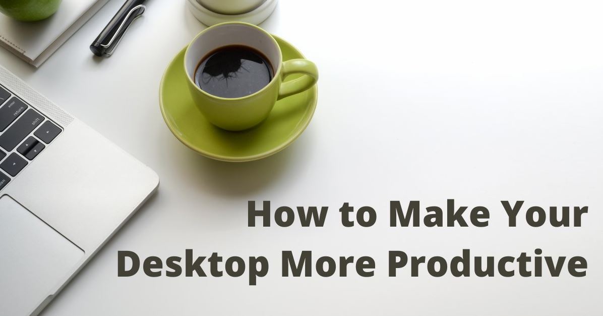 make your computer more productive